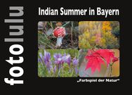 Indian Summer in Bayern