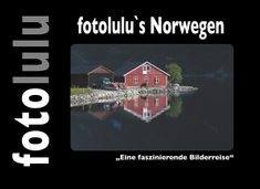 fotolulu`s Norwegen